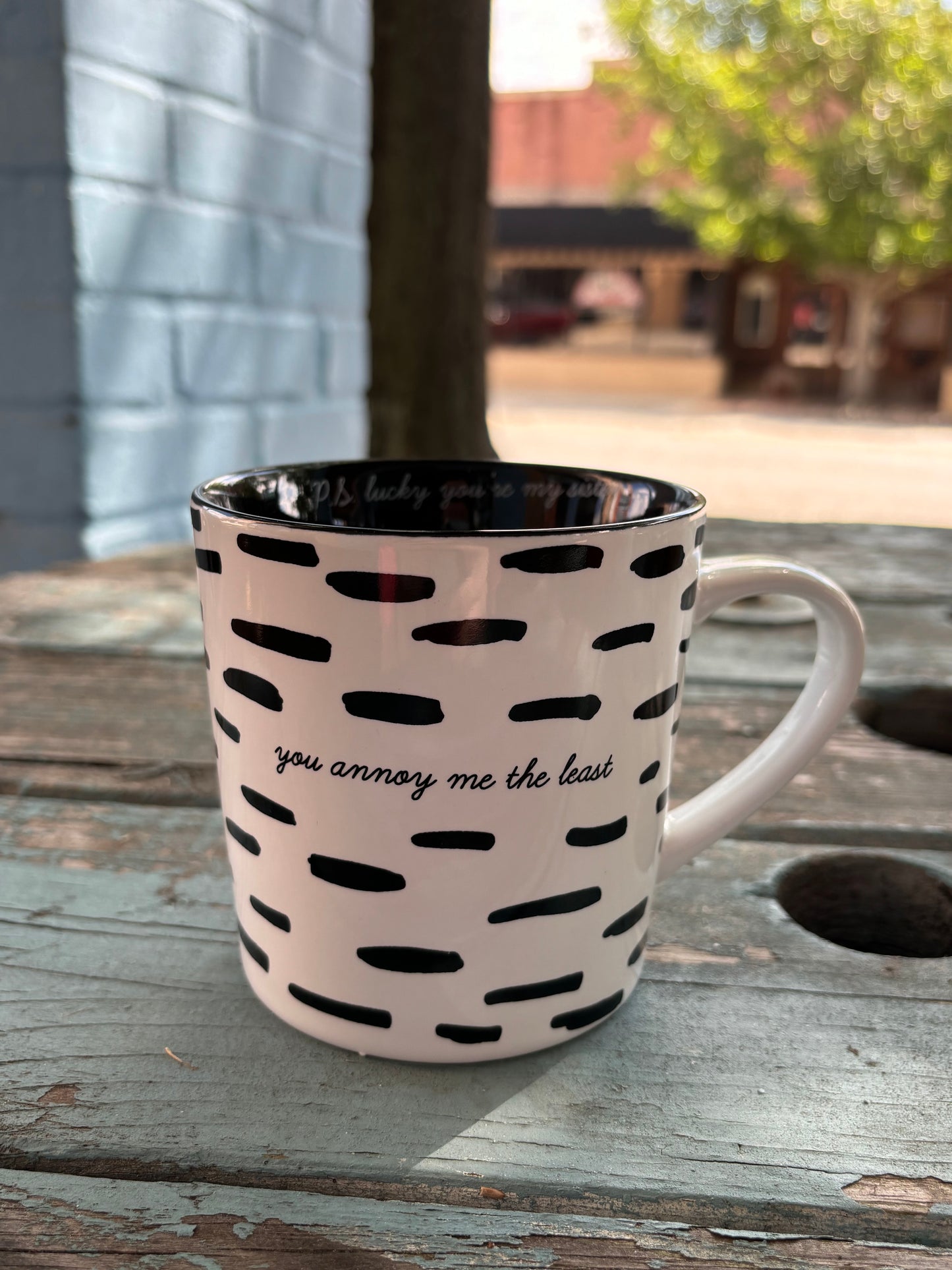 You Annoy me the Least P.S. Lucky You're My Sister Mug